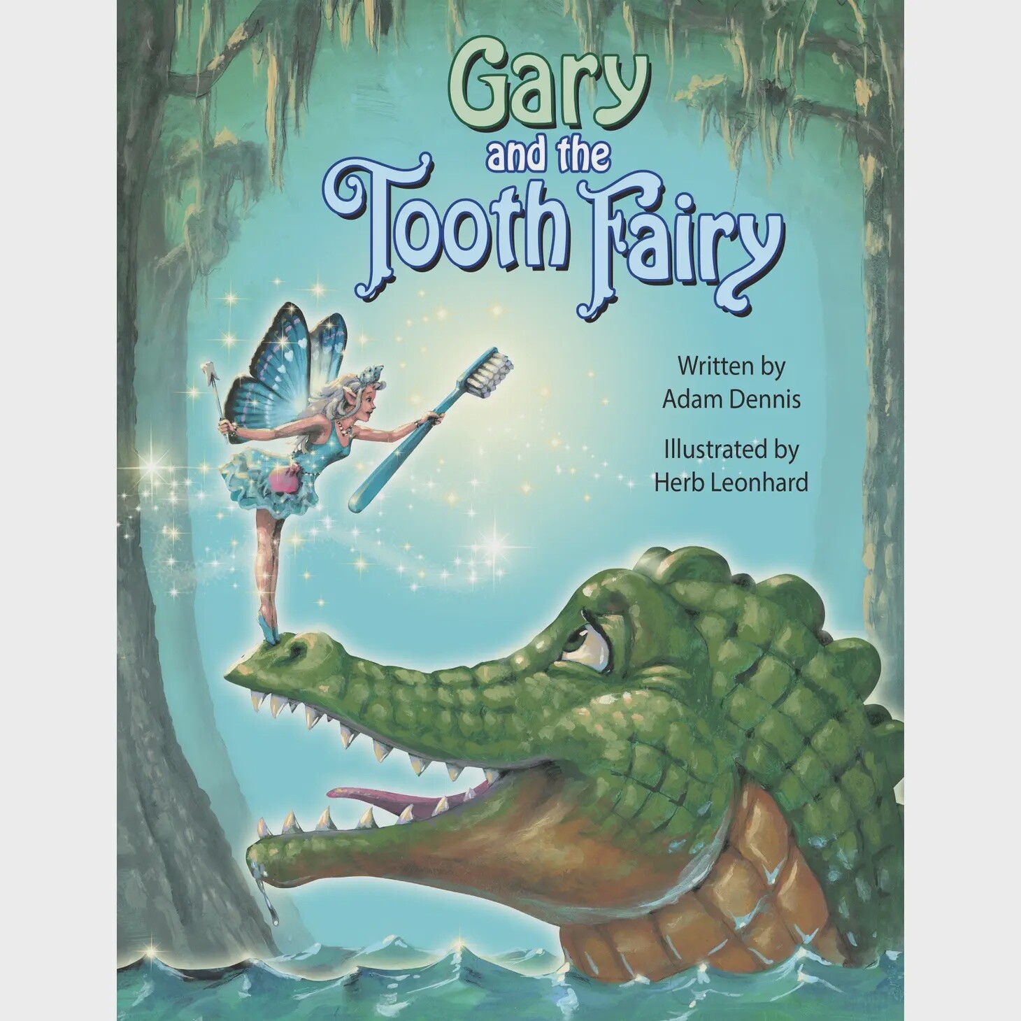 GARY AND THE TOOTH FAIRY