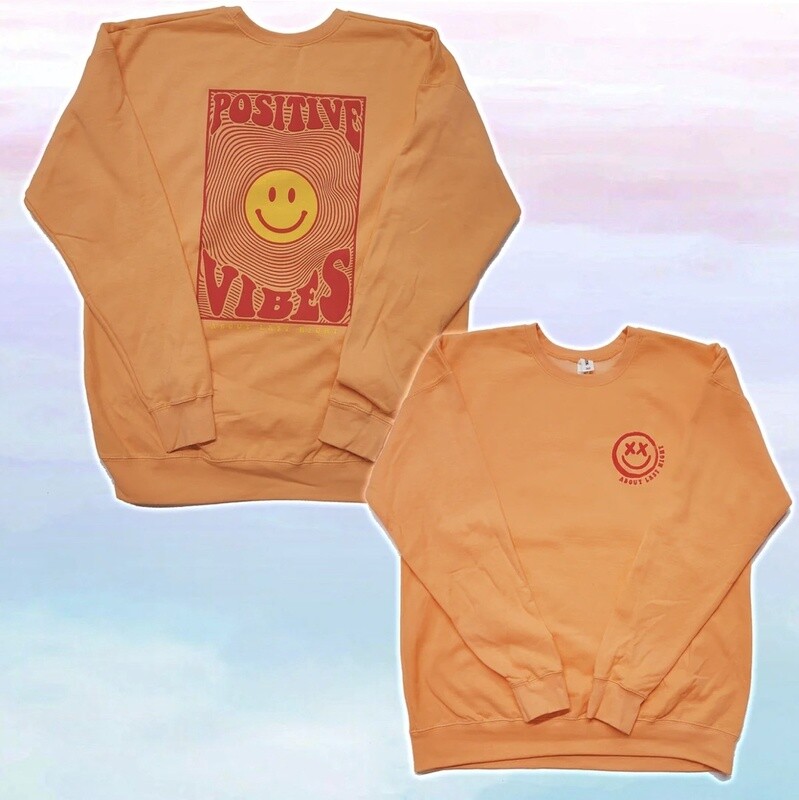 POSITIVE VIBES SWEATSHIRT
