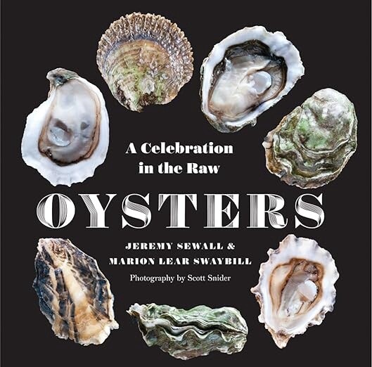 OYSTERS: A CELEBRATION IN THE RAW