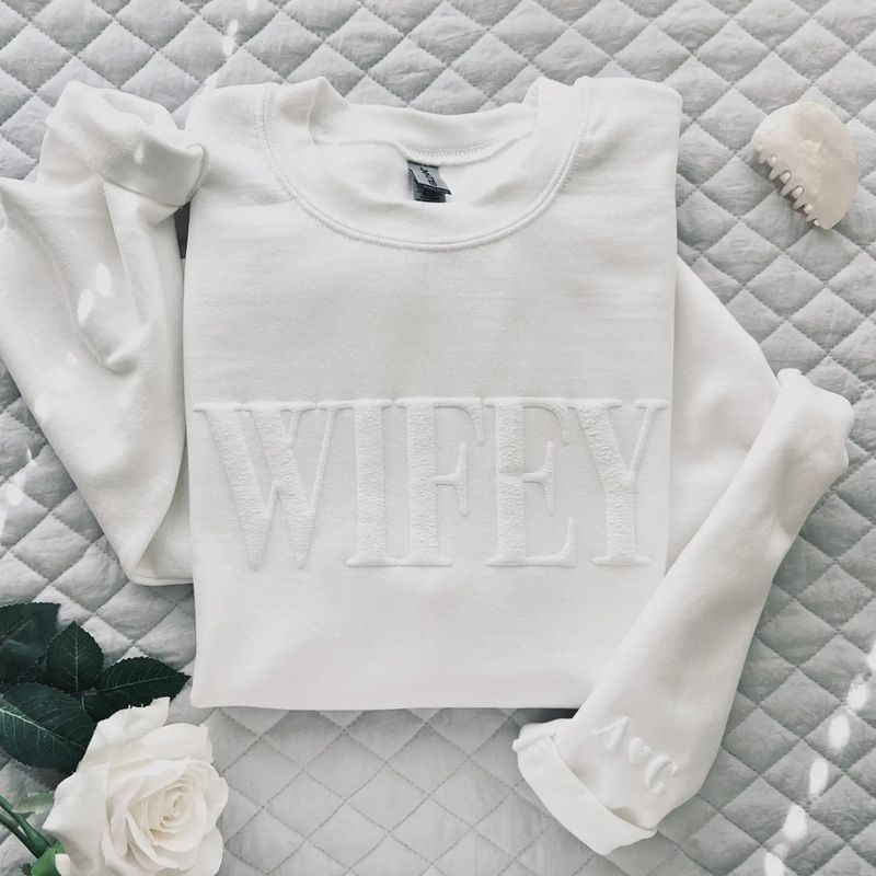 WIFEY SWEATSHIRT