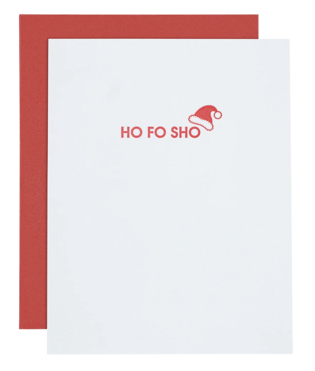 HO FO SHO CARD