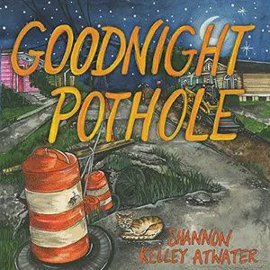 GOODNIGHT POTHOLE