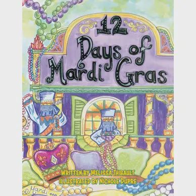 12 DAYS OF MARDI GRAS
