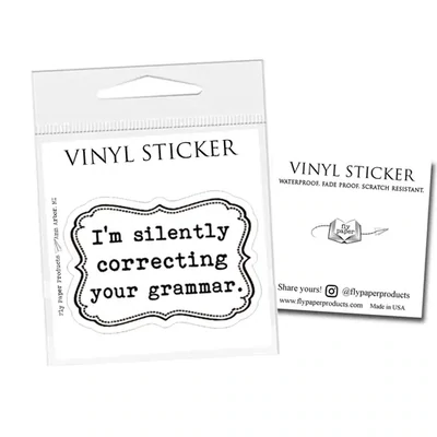 I'm Silently Correcting Your Grammar Vinyl Sticker