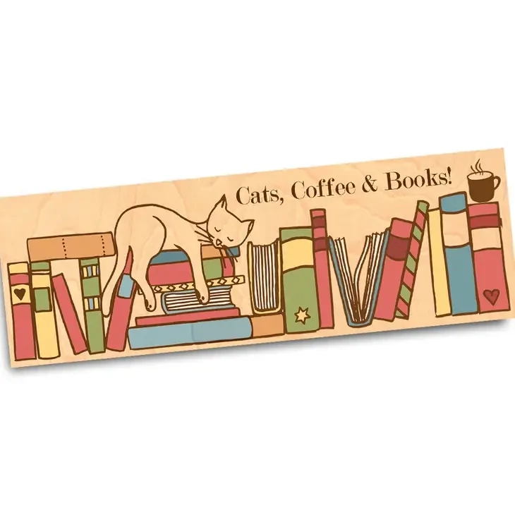 Cats, Coffee & Books! Wood Bookmark