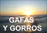 Gafas y Gorros