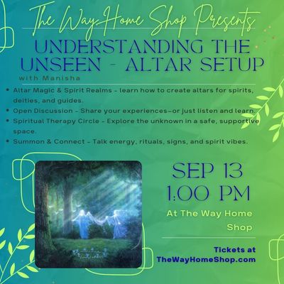 Understanding the Unseen: Altar Setup &amp; Spirit Talk
