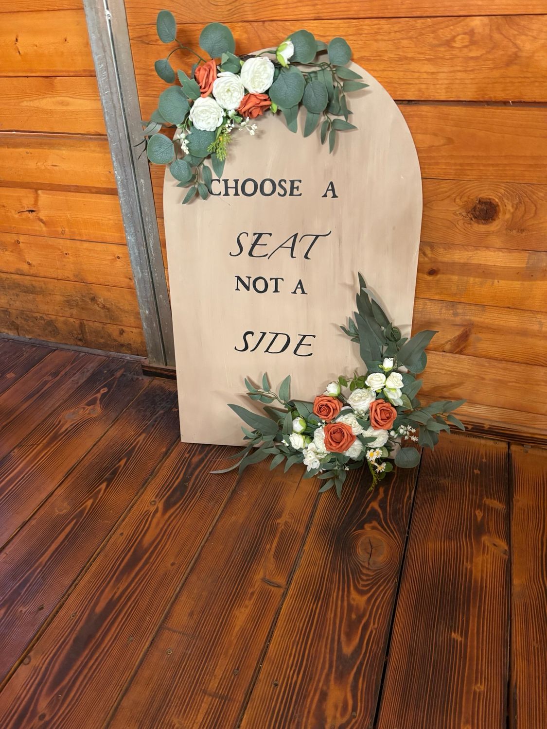 Pick A Seat Sign Arch Floral