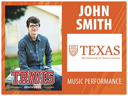 Travis High School Yard Sign - College Acceptance