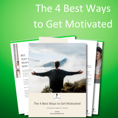 The 4 Best Ways to Get Motivated