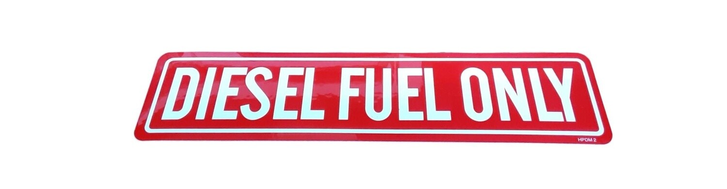 Diesel Fuel Only Sticker