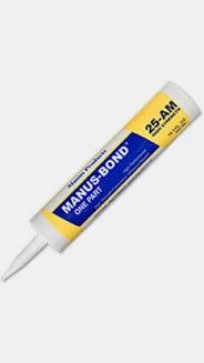 Manus-Bond One Part 25-AM High Strength High Performance