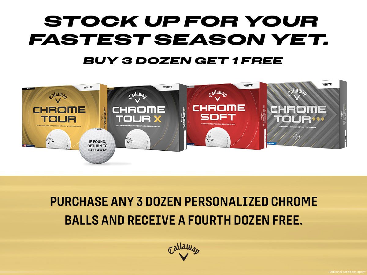 Callaway Chrome Buy 3 Get 1 Free Promo