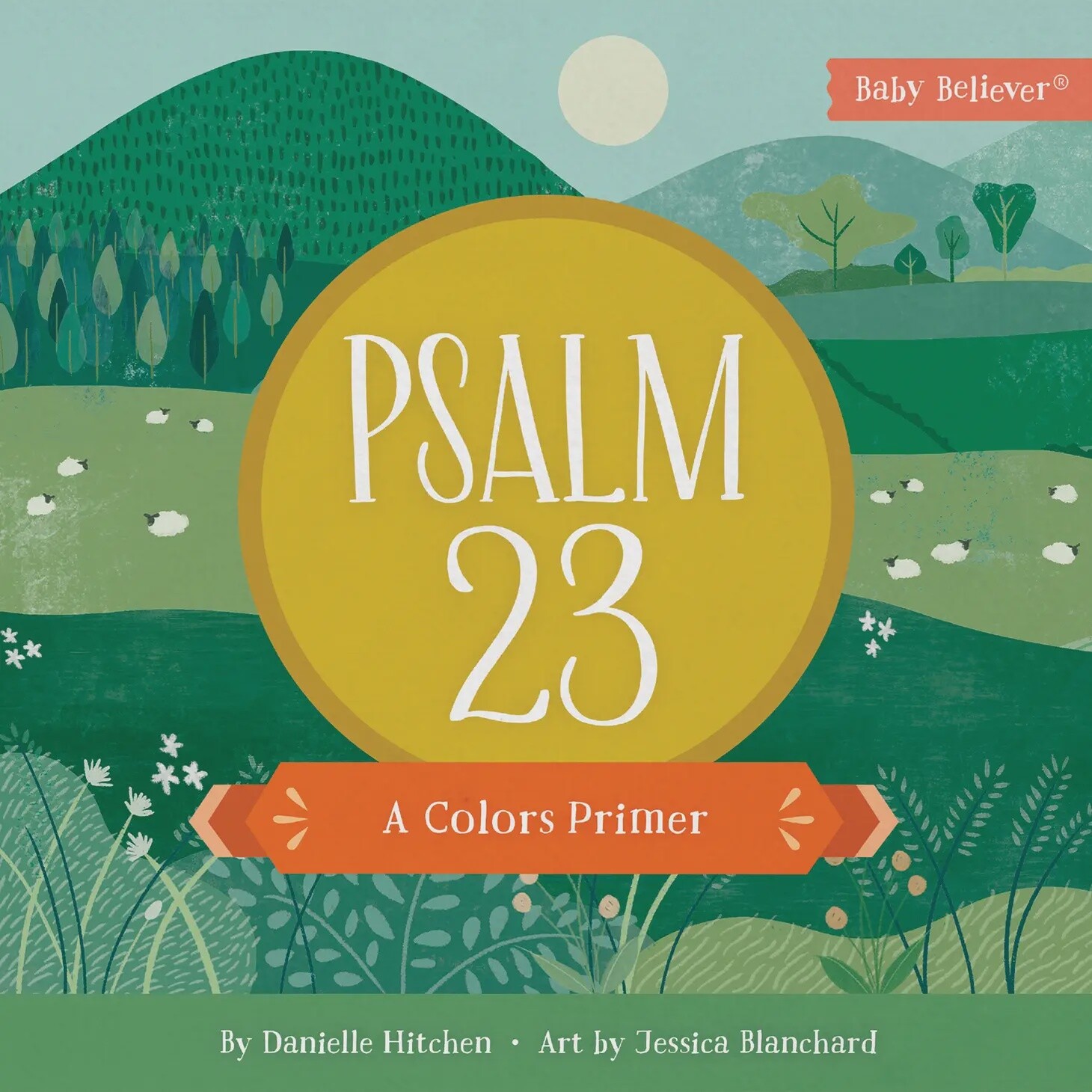 Psalm 23, Kids&#39; Board Book