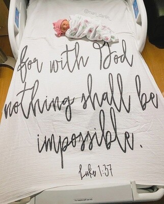 Organic swaddle blanket-Luke 1:37-47X47