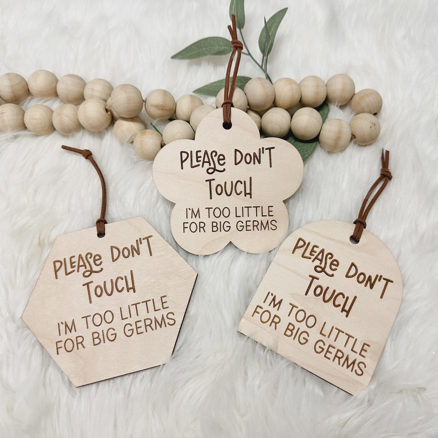 Don’t Touch Baby Sign-Arch