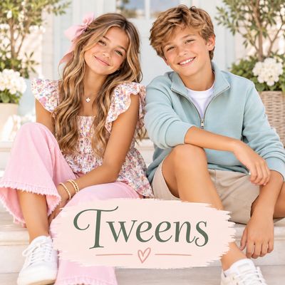 Tweens