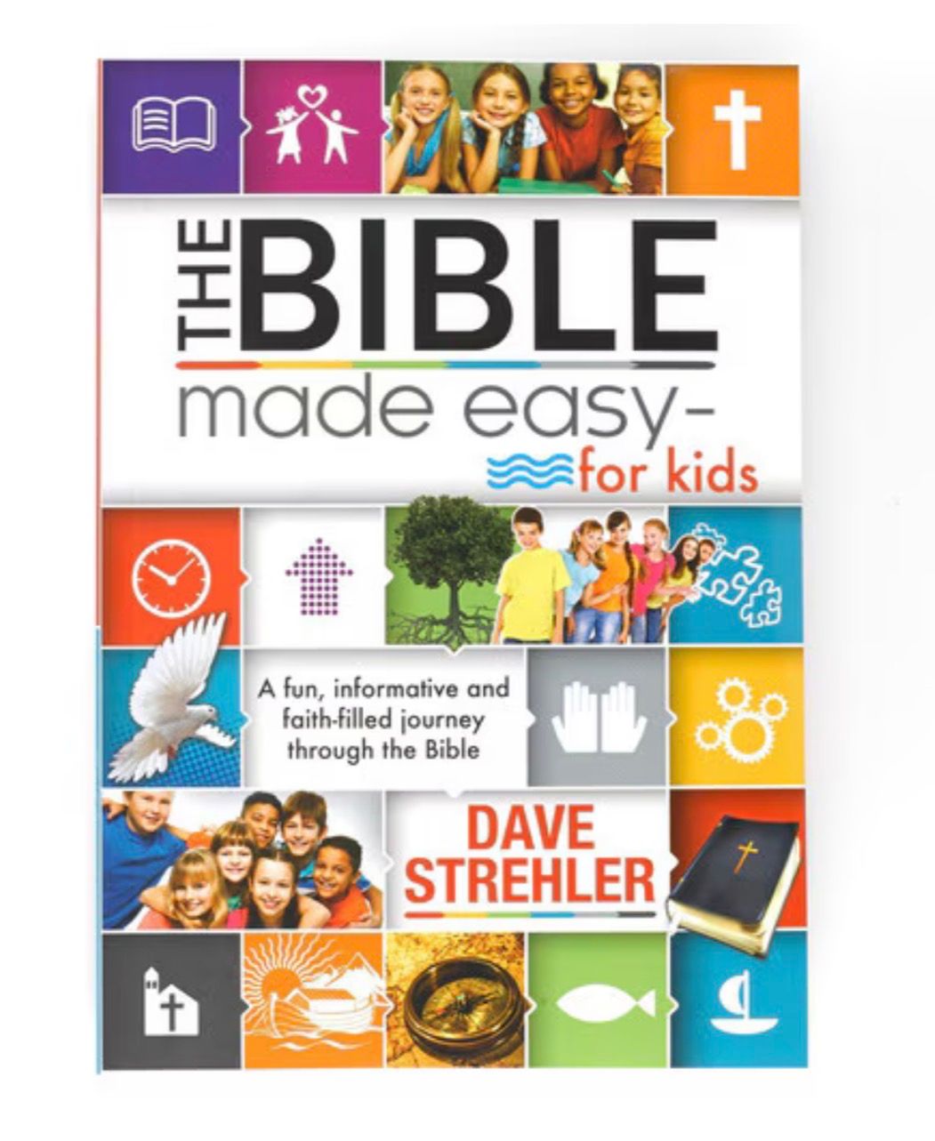 The Bible Made Easy for Kids