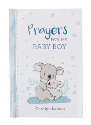 Prayers for My Baby Boy