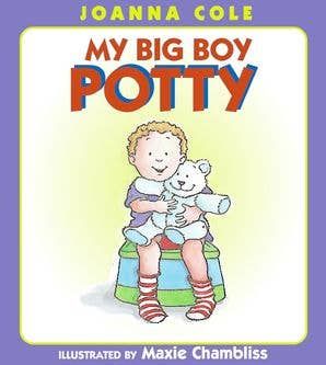My Big Boy Potty : Joanna Cole