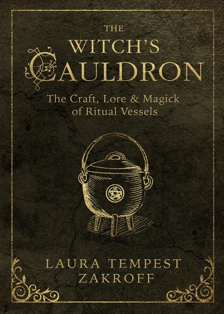 The Witch's Cauldron by Laura Tempest Zakroff