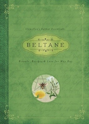 Llewellyn's Sabbat Essentials: Beltane