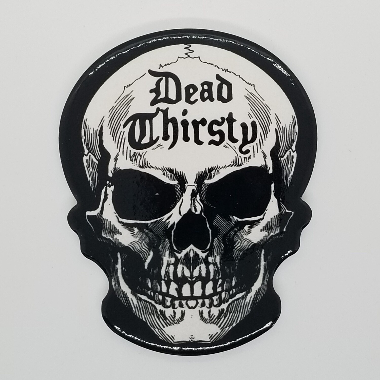 Dead Thirsty Coaster