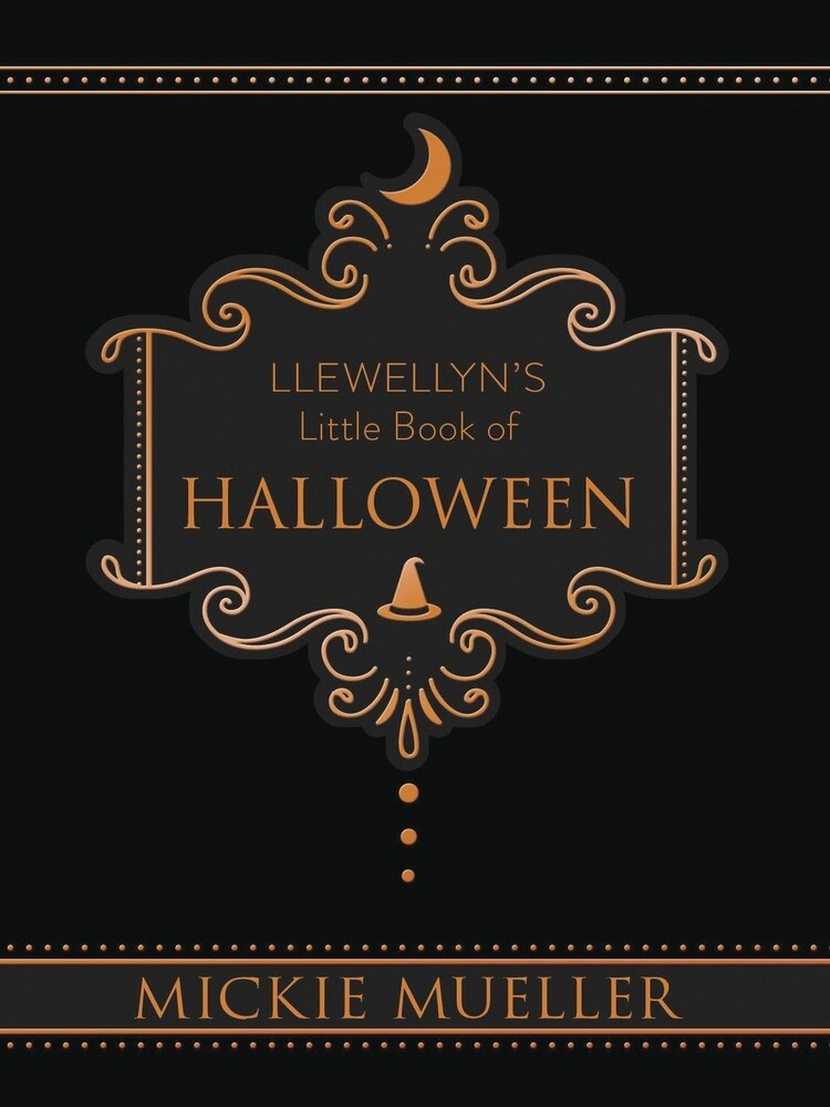 Llewellyn's Little Book of Halloween by Mickie Mueller