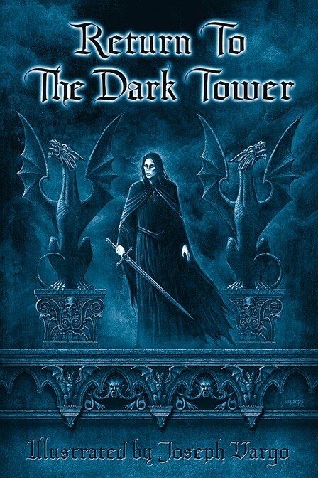 Book 3: Return to the Dark Tower by Joseph Vargo and Joseph Iorillo