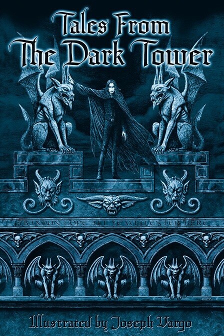 Book 1: Tales from the Dark Tower