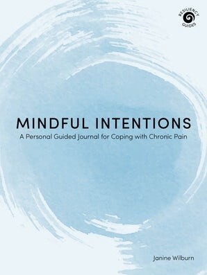 Mindful Intentions by Janine Wilburn