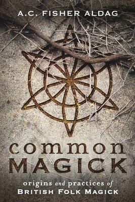 Common Magick by A.C. Fisher Aldag