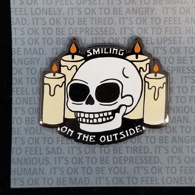 "Smiling on the Outside" Enamel Pin