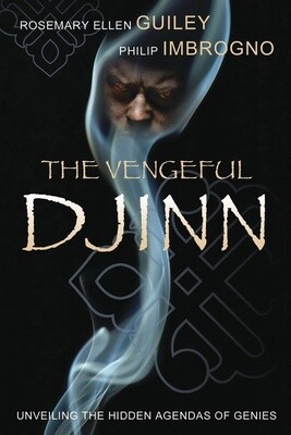 The Vengeful Djinn by Rosemary Ellen Guiley & Philip J. Imbrogno
