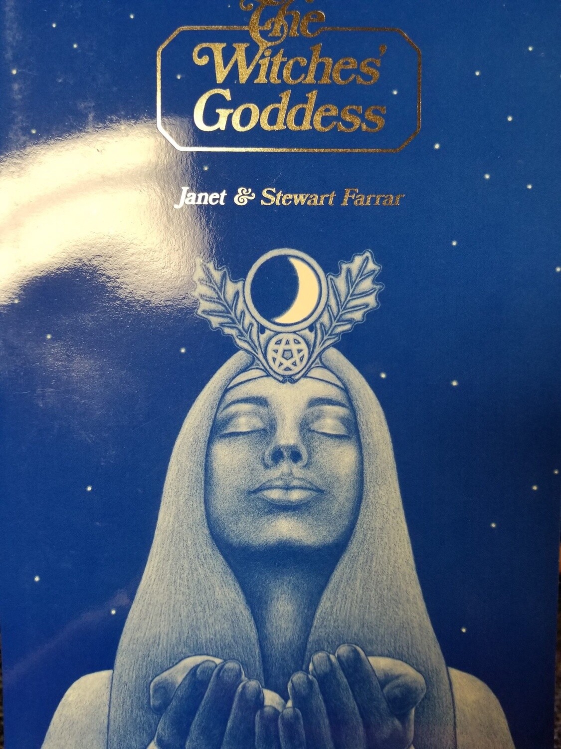 The Witches' Goddess by Janet & Stewart Farrar
