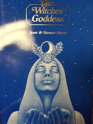 The Witches' Goddess by Janet & Stewart Farrar