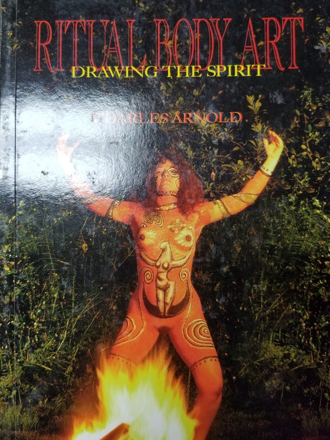 Ritual Body Art by Charles Arnold