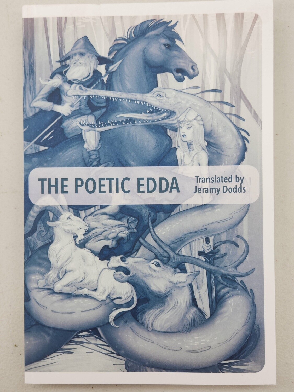 The Poetic Edda translated by Jeramy Dodds