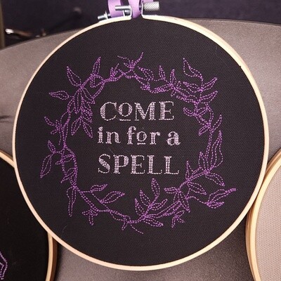 Come In for a Spell Embroidered Hanging