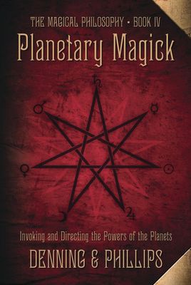 Planetary Magick by Denning and Phillips