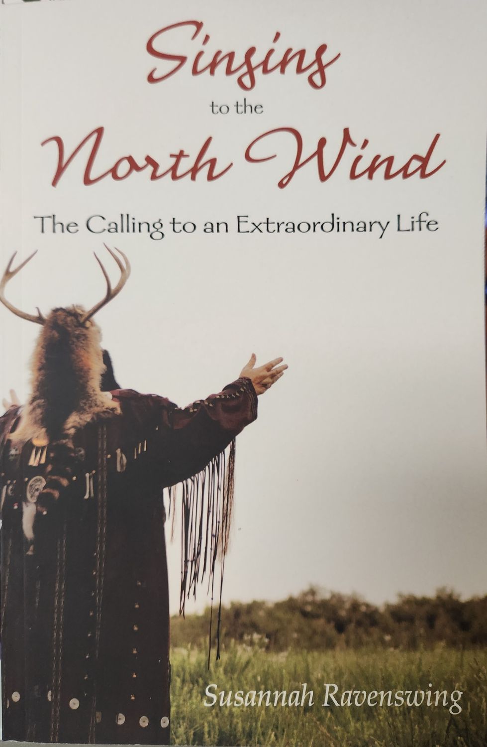 Singing to the North Wind by Susannah Ravenswing