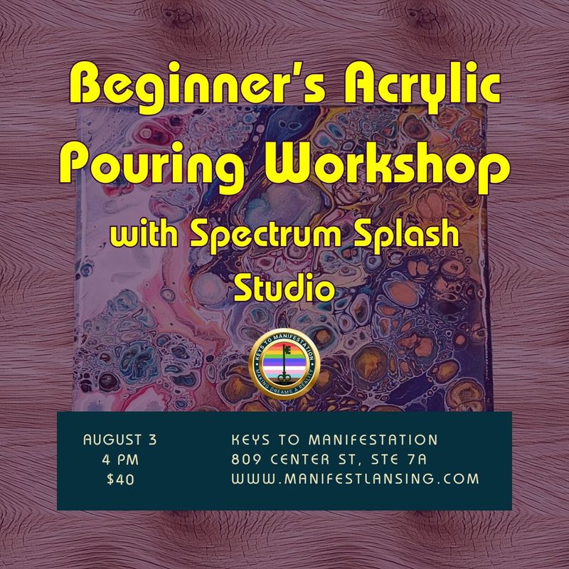 Beginner's Acrylic Pouring Workshop with Spectrum Splash Studio