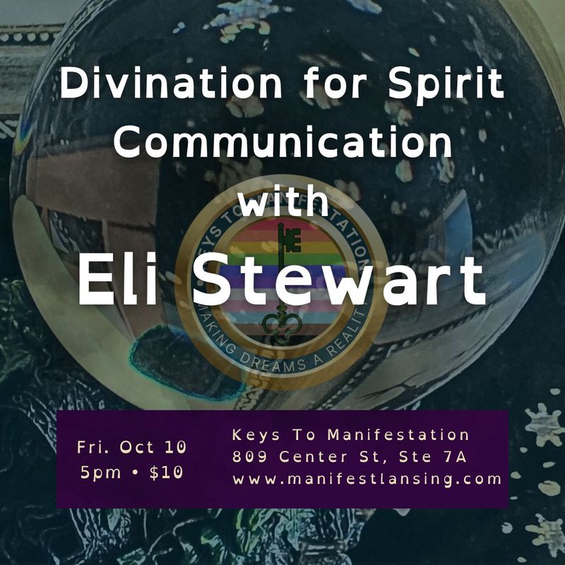 Divination for Spirit Communication with Eli Stewart