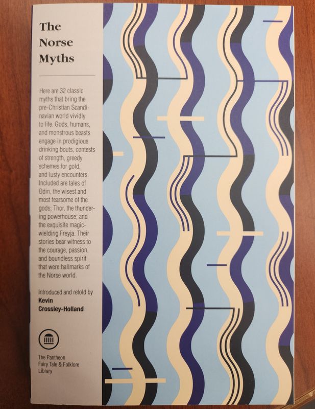"The Penguin Book of Norse Myths" by Kevin Crossley-Holland
