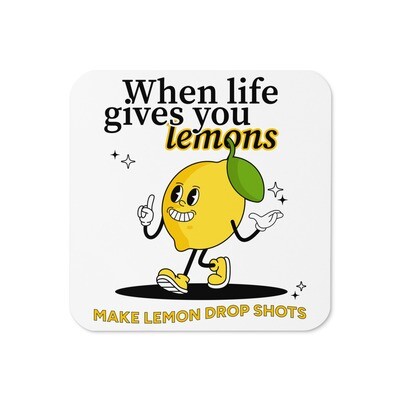 When Life Gives You Lemons