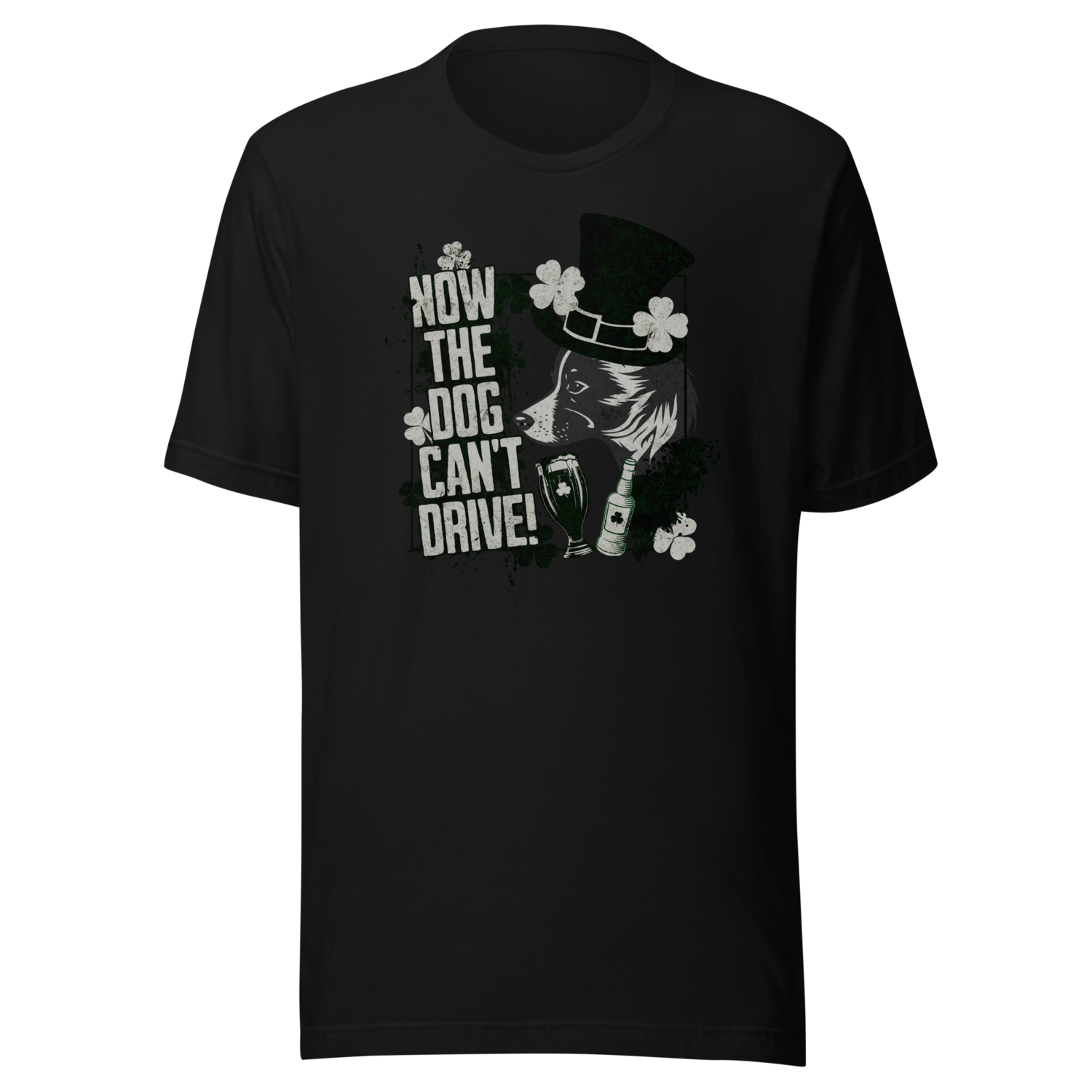 Now the Dog Can&#39;t Drive St. Patrick&#39;s Day Edition