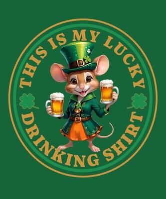 Lucky Drinking Shirt Girl Mouse
