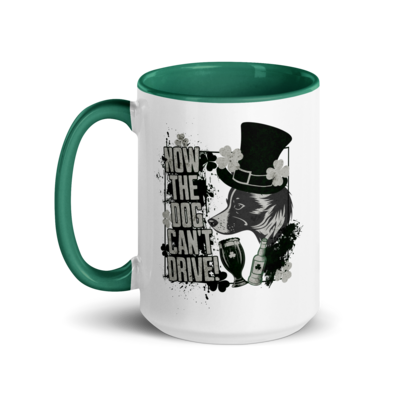 Now the Dog Can&#39;t Drive St. Patrick&#39;s Day Edition
