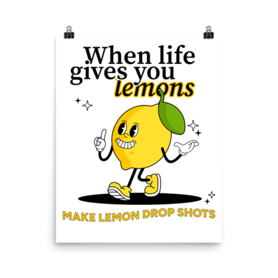 When Life Gives You Lemons