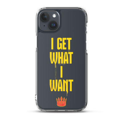 I Get What I Want
